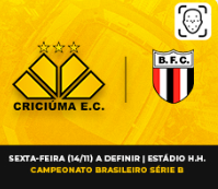 CRICIUMA X BOTAFOGO SP CAMPEONATO BRASILEIRO SÉRIE B 2025