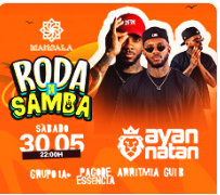 RODA DE SAMBA - MANDALA 30/05