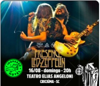 PRESENCE LED ZEPPELIN NO TEATRO ELIAS ANGELONI